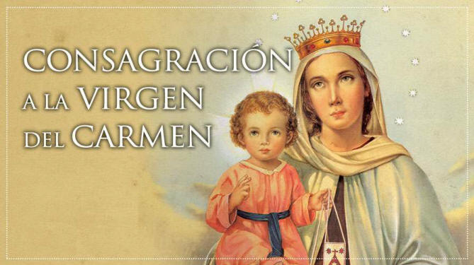 Consagración a la Virgen del Carmen
