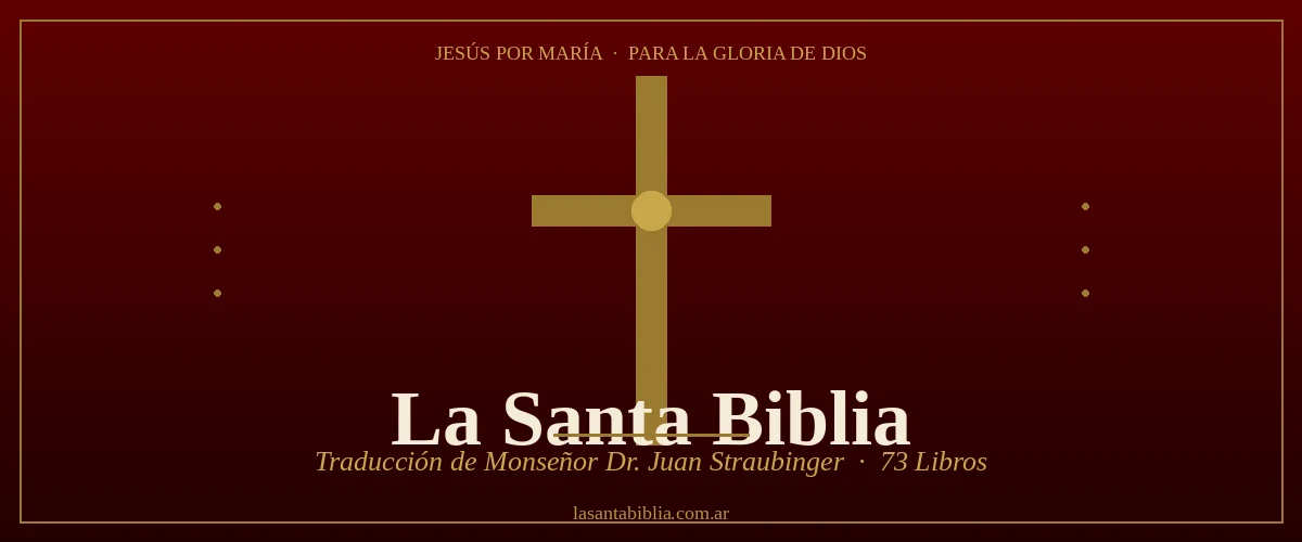 La Santa Biblia — Versión Monseñor Straubinger