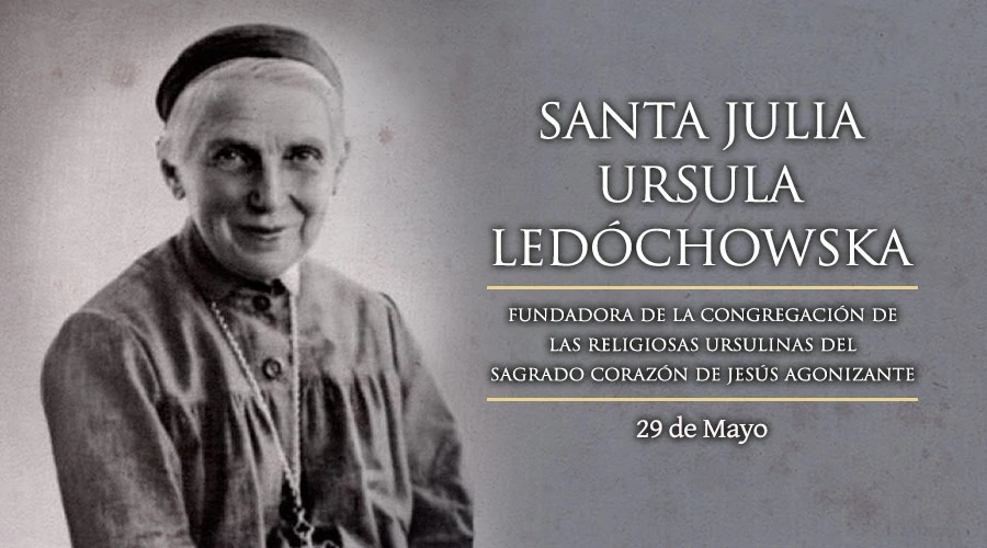 Santa JULIA URSULA LEDÓCHOWSKA