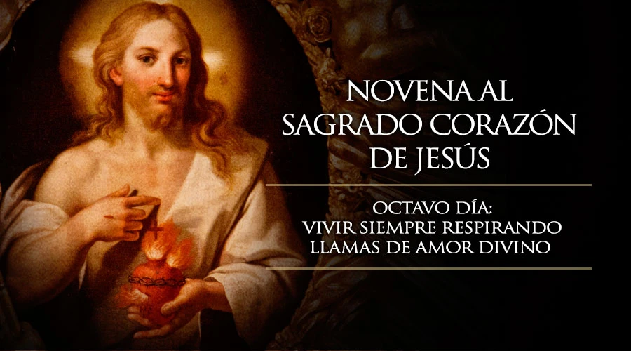 Novena al Sagrado Corazón de Jesús · Octavo Día