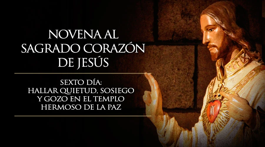 Novena al Sagrado Corazón de Jesús · Sexto Día