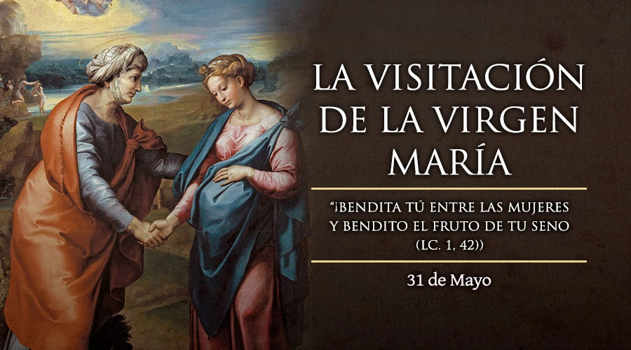 La Visitación de la Virgen María